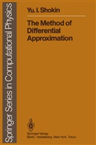 Y I Shokin, Y. I. Shokin, Y.I. Shokin - The Method of Differential Approximation