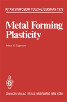 Lippmann, H Lippmann, H. Lippmann - Metal Forming Plasticity