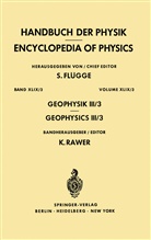 Kar Rawer, Karl Rawer - Geophysics III/Geophysik III