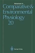 Advances in Comparative and Environmental Physiology - 20: Advances in Comparative and Environmental Physiology