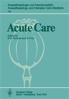 FREY, Frey, R. Frey, M Tavares, B M Tavares, B. M. Tavares - Acute Care