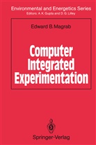 Edward Magrab, Edward B. Magrab - Computer Integrated Experimentation