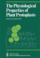 Paul-Emil Pilet, Paul-Emile Pilet - The Physiological Properties of Plant Protoplasts