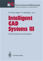 Paul J. W. Ten Hagen, Paul J.W. ten Hagen, J Veerkamp, J Veerkamp, Pau J W ten Hagen, Paul J W ten Hagen... - Intelligent CAD Systems III