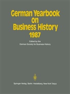 Beate Brünninghaus et al, Hans Pohl, Bern Rudolph, Bernd Rudolph - German Yearbook on Business History 1987