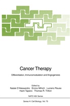 Natale D'Alessandro, Enric Mihich, Enrico Mihich, Luciano Rausa, Luciano Rausa et al, Haim Tapiero... - Cancer Therapy