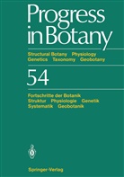 Karl Esser, H. -Dietmar Behnke, Karl Esser, Joachim W. Kadereit, Ulrich Lüttge, Michael Runge - Progress in Botany / Fortschritte der Botanik