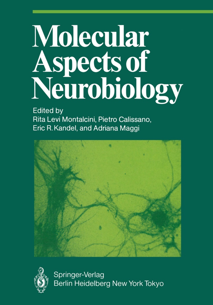 Pietr Calissano, Pietro Calissano, Eric R. Kandel, Rita Levi-Montalcini, Adriana Maggi, … - Molecular Aspects of Neurobiology