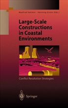 Grann, Grann, Henning Grann, Manfre Vollmer, Manfred Vollmer - Large-Scale Constructions in Coastal Environments