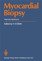 H. -D. Bolte, H.-D. Bolte, -D Bolte, H -D Bolte - Myocardial Biopsy