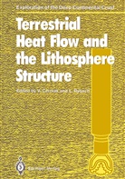 Vladimi Cermak, Vladimir Cermak, RYBACH, Rybach, Ladislaus Rybach - Terrestrial Heat Flow and the Lithosphere Structure
