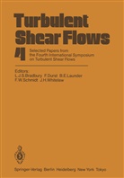 L. J. S. Bradbury, L.J.S. Bradbury, Durst, F Durst, F. Durst, B E Launder et al... - Turbulent Shear Flows 4