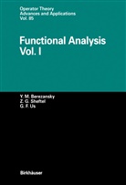 Yurij Berezansky, Yurij M Berezansky, Yurij M. Berezansky, Zinovij Sheftel, Zinovij G Sheftel, Zinovij G. Sheftel... - Functional Analysis