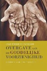 Jean-Pierre De Caussade - Overgave aan de Goddelijke voorzienigheid