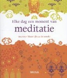 Janine Caseveccie, Janine Caseveccie - Elke dag een moment van meditatie