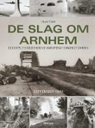 Lloyd Clark - De slag om Arnhem