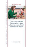 Michaela Hopf - Sustained Shared Thinking im frühen naturwissenschaftlich-technischen Lernen