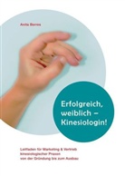 Anita Berres - Erfolgreich, weiblich - Kinesiologin !