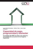 André Faíña, Andrés Faíña, López Rodrígu, Jesús López Rodríguez, Laur Varela-Candamio, Laura Varela-Candamio - Capacidad de pago, progresividad y bienestar