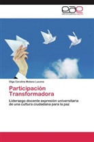 Olga Carolina Molano Lucena - Participación Transformadora