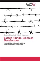 Claudia Suárez Baldo, Georgina Soleda Vitetti, Georgina Soledad Vitetti - Estado Híbrido, Empresa Benefactora