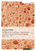 Sven-D Müller, Sven-David Müller - BE-Tabelle für Diabetiker - Broteinheiten und Berechnungseinheiten (BE) richtig berechnen