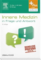 Klot, Theod Klotz, Theodor Klotz, Schupp, Marc Schupp, Marco Schupp... - Innere Medizin in Frage und Antwort