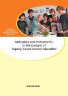 Alexander Gröschner, Jana Heinz, Katrin Lipowski, Tina Seidel - Indicators and Instruments in the Context of Inquiry-Based Science Education