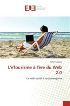 Achraf Lalaoui, Lalaoui-a - L etourisme a l ere du web 2.0