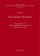 Anja Amend-Traut, Albrech Cordes, Albrecht Cordes, Wolfgang Sellert - Geld, Handel, Wirtschaft