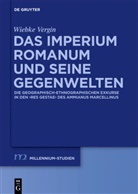 Wiebke Vergin - Das Imperium Romanum und seine Gegenwelten