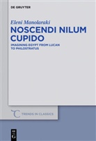 Eleni Manolaraki - Noscendi Nilum Cupido