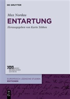 Max Nordau, Kari Tebben, Karin Tebben - Entartung