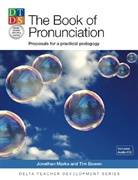 Tim Bowen, Jonathan Marks - The Book Of Pronununciation
