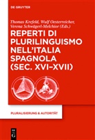 Thomas Krefeld, Wul Oesterreicher, Wulf Oesterreicher, Verena Schwägerl-Melchior - Reperti di plurilinguismo nell'Italia spagnola (sec. XVI-XVII)