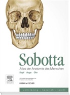 Friedric Paulsen, Friedrich Paulsen, Johannes Sobotta, Jens Waschke, Paulse, Friedrich Paulsen... - Atlas der Anatomie des Menschen: Kopf, Auge, Ohr