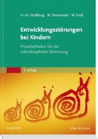 Dachenede, Winfrie Dacheneder, Winfried Dacheneder, Kres, Kress, Wolfram Kreß... - Entwicklungsstörungen bei Kindern