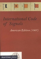 Hydrographic Office, Hydrographi Office, Hydrographic Office - International Code of Signals