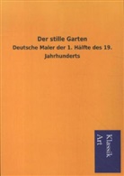 Viktor Goldschmidt - Der stille Garten