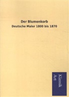 Viktor Goldschmidt - Der Blumenkorb