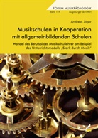 Andreas Jäger - Musikschulen in Kooperation mit allgemeinbildenden Schulen