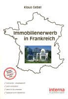 Klaus Gebel - Immobilienerwerb in Frankreich