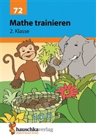 Helena Heiß, Gisela Specht - Übungsheft 2. Klasse - Mathe trainieren