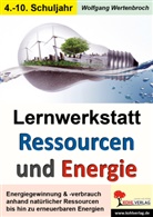 Georg Krämer, Wolfgang Wertenbroch - Lernwerkstatt Ressourcen und Energie