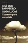 Olga Lucas, José Luis Sampedro - Cuarteto para un solista