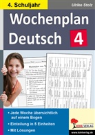 Ulrike Stolz - Wochenplan Deutsch, 4. Schuljahr