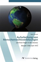 Mario Tibussek - Aufarbeitung von Menschenrechtsverletzungen