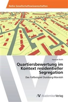 Hannah Reith - Quartiersbewertung im Kontext residentieller Segregation