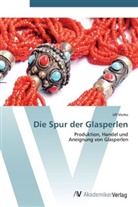 Ulf Vierke - Die Spur der Glasperlen