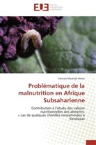 Francois Muanda Nsemi, Nsemi-f - Problematique de la malnutrition